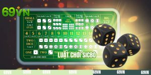 Luật Chơi Sicbo - Nguyên Tắc Giải Trí Khẳng Định Công Bằng