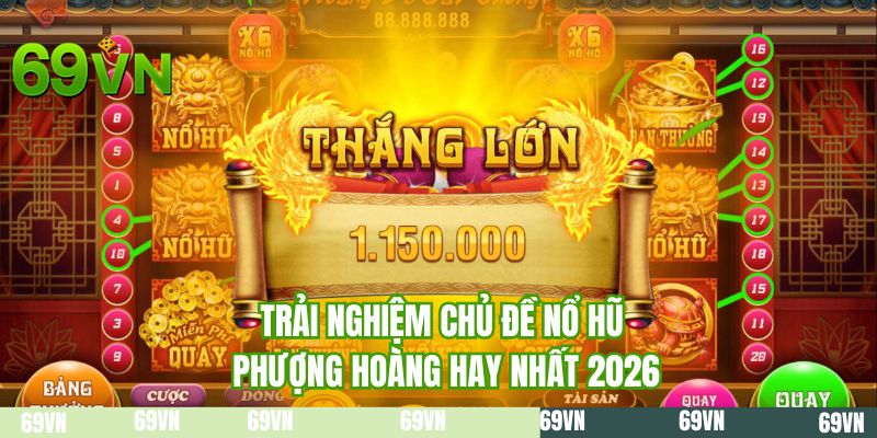 Trải nghiệm chủ đề nổ hũ phượng hoàng hay nhất 2026